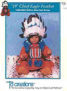 19" Chief Eagle Feather Collectible Native American Series (td creations, Cat. No. Td 872) Td creations Books