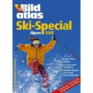 HB Bildatlas Sonderausgabe Alpen Ski Special 2005 NA 9783616067537 Books