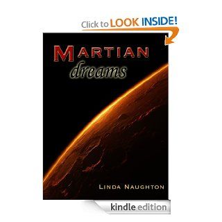 Martian Dreams eBook Linda Naughton Kindle Store