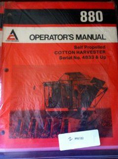 Allis Chalmers SP 880 Cotton Harvester s/n 4833 & up Operators Manual 