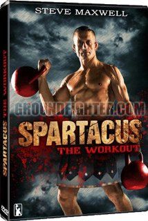 Steve Maxwell The Spartacus Workout All New for 2011 Movies & TV