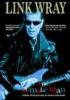 WRAY, LINK   THE RUMBLE MAN LINK WRAY Movies & TV