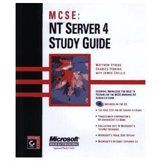 MCSE  NT Server 4 Study Guide Matthew Strebe, Charles Perkins, James Chellis 9780782119725 Books
