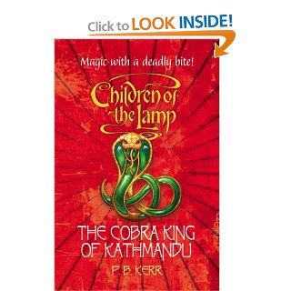 Cobra King of Kathmandu (SIGNED) P.B. Kerr 9780439959582 Books