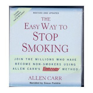 The Easy Way to Stop Smoking Allen Carr, Simon Prebble 9781402736599 Books