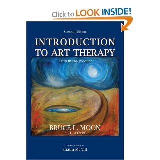 Introduction To Art Therapy Faith in the Product 9780398077976 Social Science Books @
