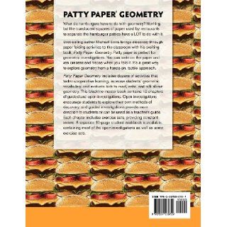 Patty Paper Geometry Michael Serra 9781559530729 Books