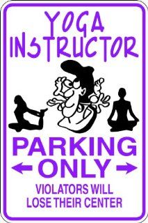 Design With Vinyl Design 890 Yoga Instructor Parking Only Violators Will Lose Their Center Vinyl 9 X 18 Wall Decal Sticker   Power Polishing Tools  