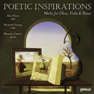 Poetic Inspirations Works for Oboe Viola & Piano Music