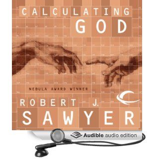 Calculating God (Audible Audio Edition) Robert J. Sawyer, Jonathan Davis Books