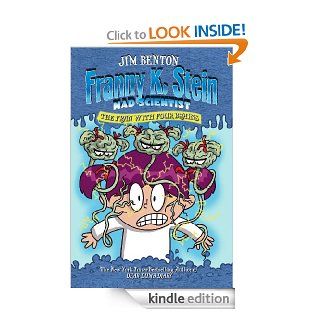The Fran with Four Brains (Franny K. Stein, Mad Scientist)   Kindle edition by Jim Benton. Children Kindle eBooks @ .