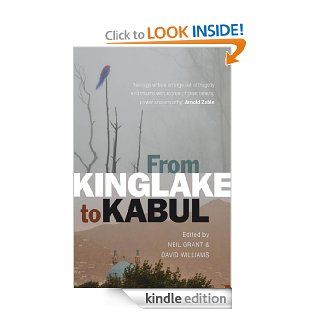 From Kinglake to Kabul eBook Neil Grant, David Williams Kindle Store