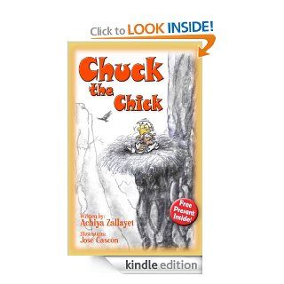 Bedtime Stories Chuck the Chick (Children's book for age 4 8, Free gift inside)   Kindle edition by Achiya Zallayet, Early Readers, Children's Books, Bedtime Stories. Children Kindle eBooks @ .