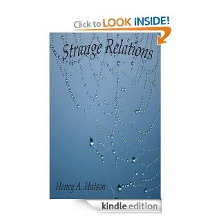 Strange Relations eBook Honey Hutson Kindle Store