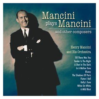 Plays Mancini & Other Composers Music