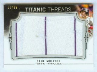 Paul Molitor 2011 Topps Marquee Baseball Titanic Threads Game Worn Jersey Swatch Card w/ Three Stripes, Double Stitching, and a Hole #/99 Produced / Milwaukee Brewers / Minnesota Twins / Hall of Fame at 's Sports Collectibles Store