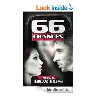 Sixty Six Chances   Kindle edition by Nick Buxton. Romance Kindle eBooks @ .