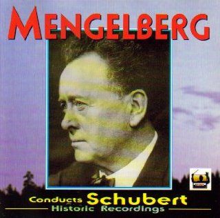 Mengelberg Conducts Schubert Arpeggione Sonata; Symphony No. 9, D.944 (Tahra Mengelberg Legacy, Vol. 1) Music