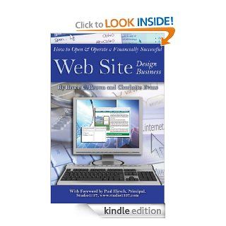 How to Open & Operate a Financially Successful Web Site Design Business eBook Charlotte Evans, Bruce Brown Kindle Store
