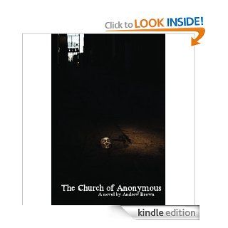 The Church of Anonymous   Kindle edition by Micah Hair. Literature & Fiction Kindle eBooks @ .