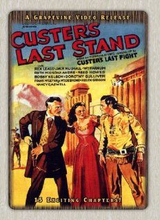 Custer's Last Stand Rex Lease, Lona Andre, William Farnum, Ruth Mix, Jack Mulhall, Nancy Caswell, George Chesebro, Dorothy Gulliver, Elmer Clifton Movies & TV