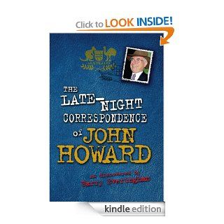 The Late Night Correspondence of John Howard eBook Barry Everingham Kindle Store