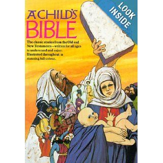 A Child's Bible Anne Edwards, Shirley Steen, Charles Front 9780809128679 Books