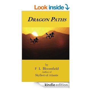 Dragon Paths eBook F Bloomfield Kindle Store