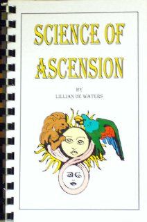 Science of Ascension A Study of Our Being 9780787302788 Philosophy Books @