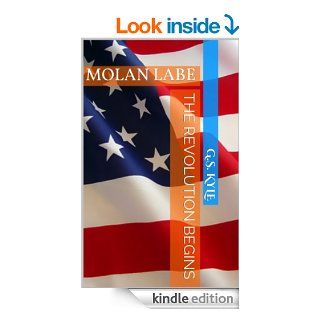The Revolution Begins (Molon Labe)   Kindle edition by G.S. Kyle. Science Fiction & Fantasy Kindle eBooks @ .