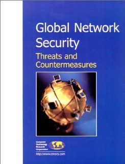 Global Network Security Threats and Countermeasures Debra Cameron 9781566070775 Books