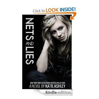 Nets and Lies   Kindle edition by Katie Ashley. Literature & Fiction Kindle eBooks @ .