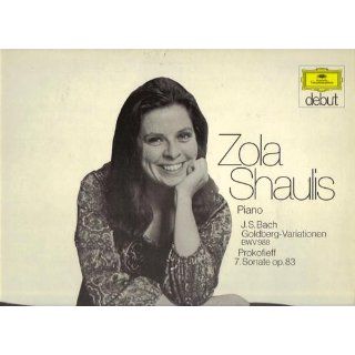 Zola Shaulis   J.S. Bach Goldberg Variation BWV 988 / Prokofieff 7. Sonate op. 83 [LP vinyl] J.S. Bach, Prokofieff, Zola Shaulis Music