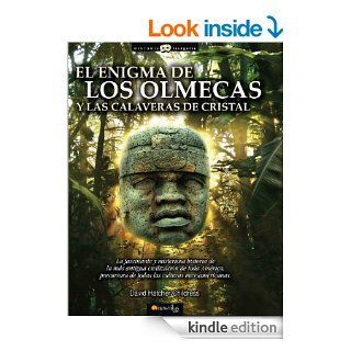 El enigma de los olmecas y las calaveras de cristal (Spanish Edition) eBook David Hatcher Childress, Redactores en red Kindle Store