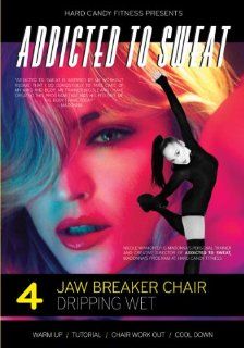 Addicted to Sweat DVD 4   ATS Jawbreaker Chair, Dripping Wet Nicole Winhoffer, Darren Capik Movies & TV