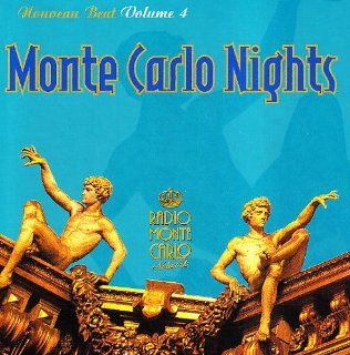 Vol. 4 Monte Carlo Nights Noveau Beat Music