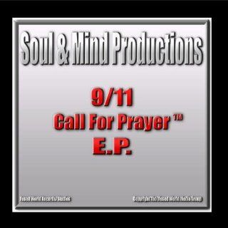9/11 Call For Prayer E.P. Music