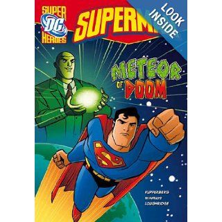 Meteor of Doom (DC Super Heroes   Superman) Paul Kupperberg 9781406215076 Books