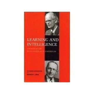 Learning and Intelligence Conversations with Skinner and Wheeler (Education Series) M Lapan 9780716525844 Books