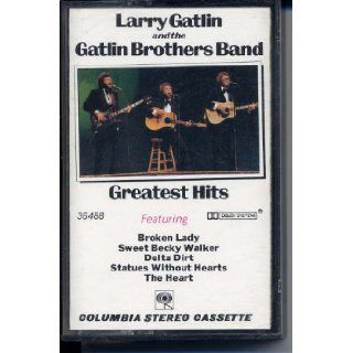Larry Gatlin and the Gatlin Brothers Band Greatest Hits Larry Gatlin, Gatlin Brothers Band Books
