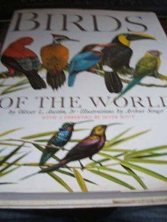 Birds of the World OLIVER L AUSTIN Books