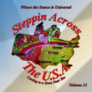 Steppin Across the USA Vol. 12 Music