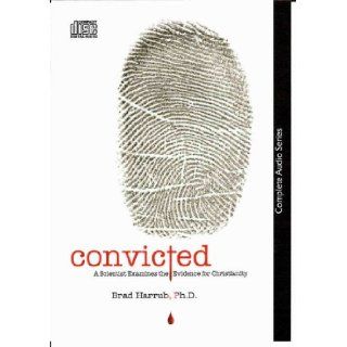 Convicted Audio CD Dr. Brad Harrub 9780984330676 Books
