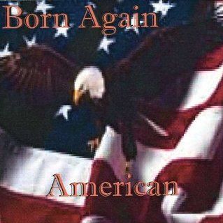 Born Again American Music