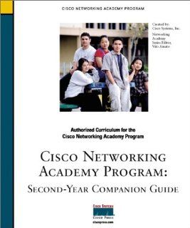 Second Year Companion Guide (Cisco Networking Academy) Vito Amato, Danielle Graser 9781578701698 Books