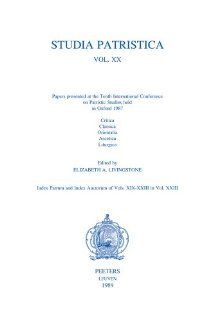 Studia Patristica. Vol. XX u Critica, Classica, Orientalia, Ascetica, Liturgica. (9789068312300) Amy Livingstone Books