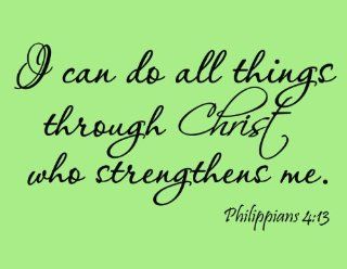 I Can Do All Things Through Christ Who Strengthens Me Philippians 413 Wall Decal Bible Scripture Christian Wall Art Quote Lettering Mural   Wall Decor Stickers