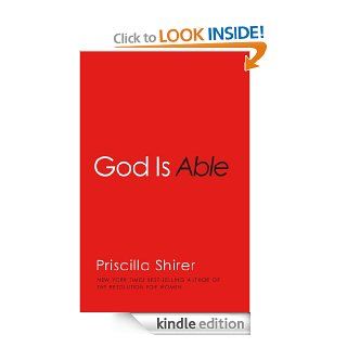 God is Able eBook Priscilla Shirer Kindle Store