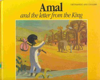 Amal and the Letter from the King  Amal Va Buc Thu' Cua Nha Vua Chitra Gajadin, Helen Ong 9781854302946 Books