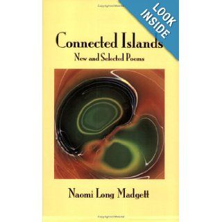 Connected Islands New and Selected Poems Naomi Long Madgett 9780916418946 Books